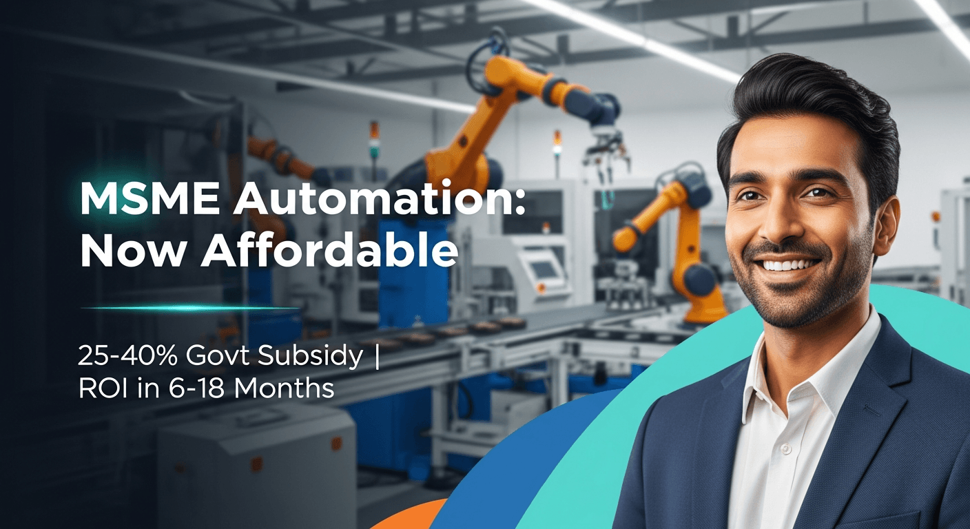 AI Automation and MSME Subsidies in India